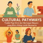 🌏 Cultural Pathways